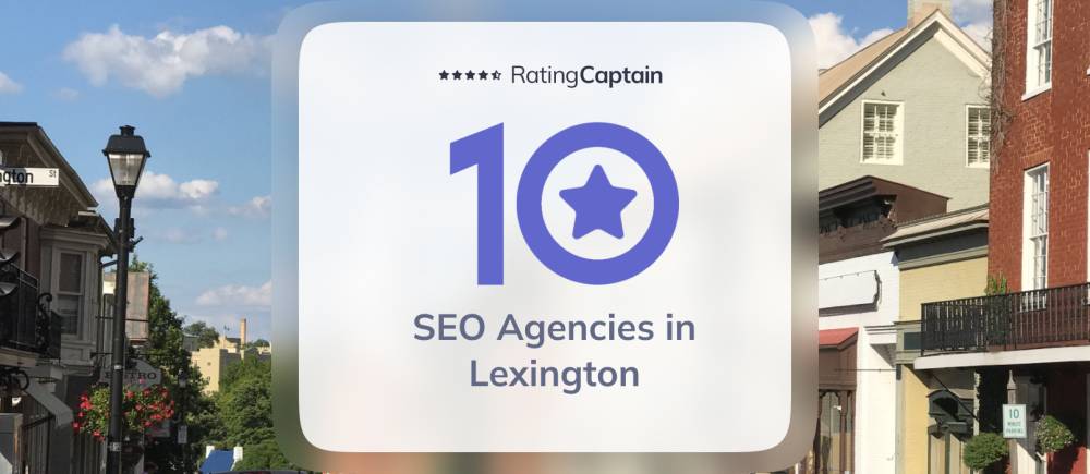 SEO Agencies in Lexington - Best Agencies TOP 10