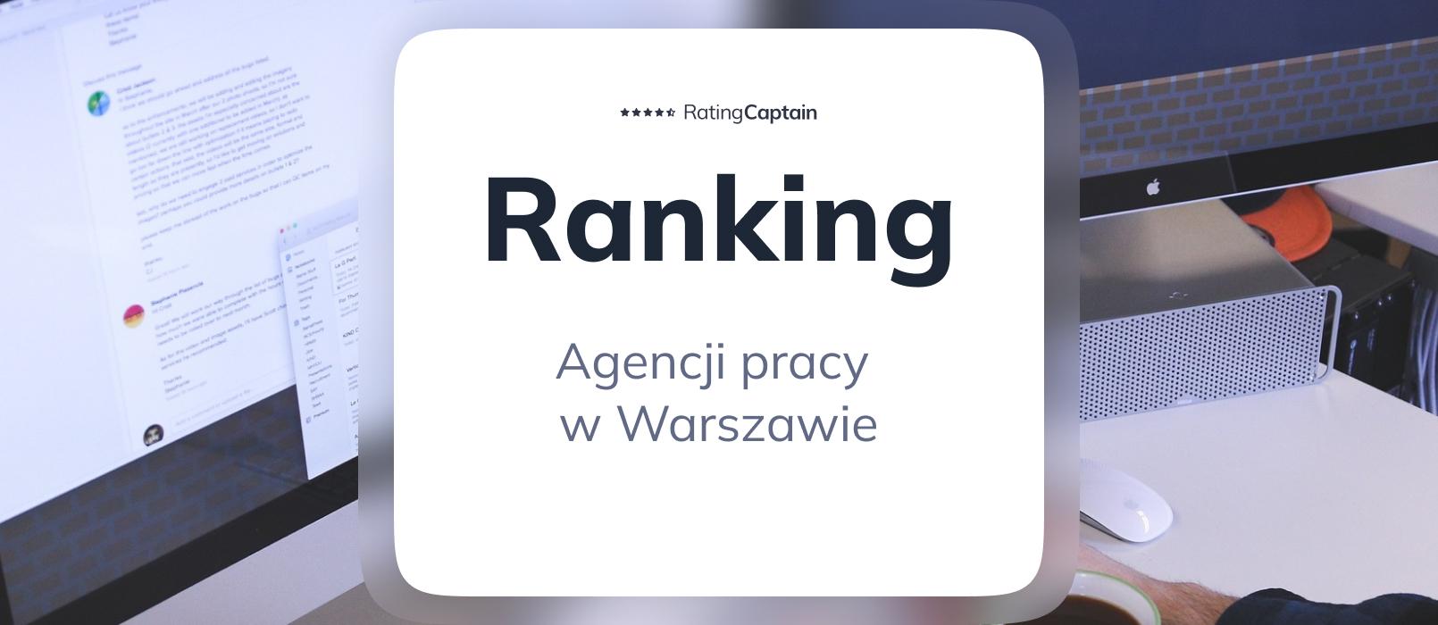 Agencje pracy w Warszawie - ranking TOP 10